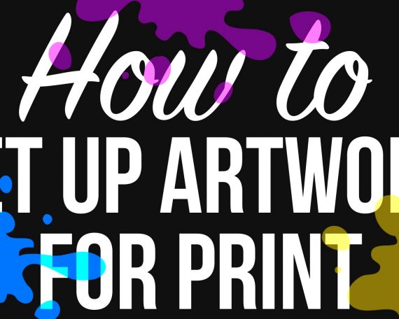 How to Set up Artwork for Print